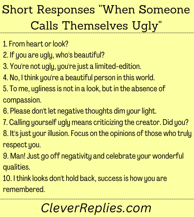 Short Responses When Someone Calls Themselves Ugly