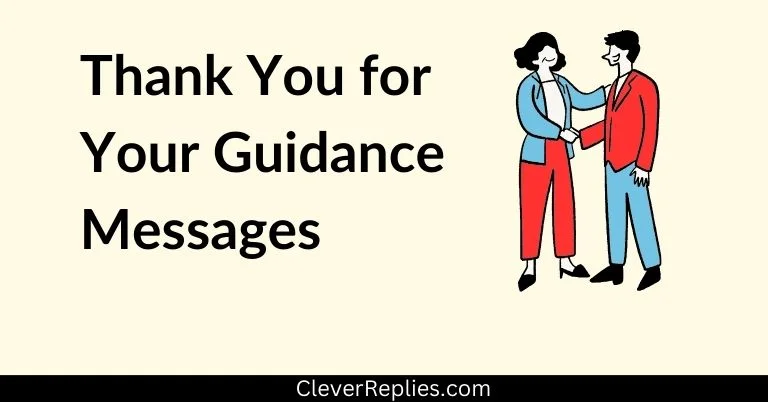 Thank You for Your Guidance Messages