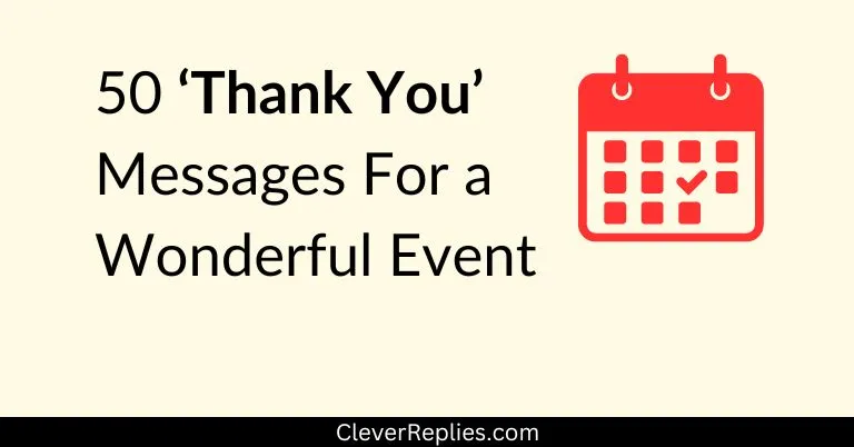 50 Sincere Ways to Say Thank You for a Wonderful Event