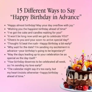 15 Different Ways to Say “Happy Birthday in Advance”