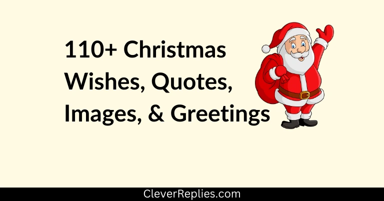 110+ Christmas Wishes, Quotes, Images, & Greetings For Everyone