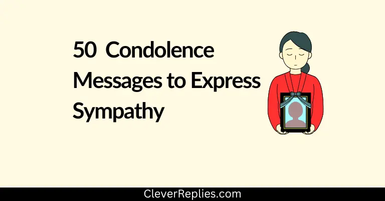 Condolence Messages to Express Sympathy