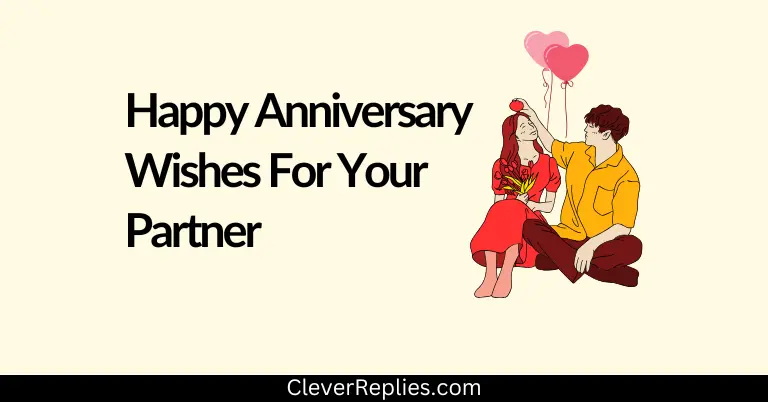 104+ Happy Anniversary Wishes For Your Partner