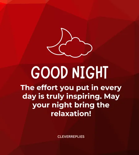 An inspiring Good Night message to share with colleagues and boss.