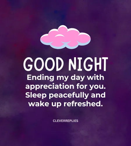 A comforting Good Night message designed to end the day on a thankful note.