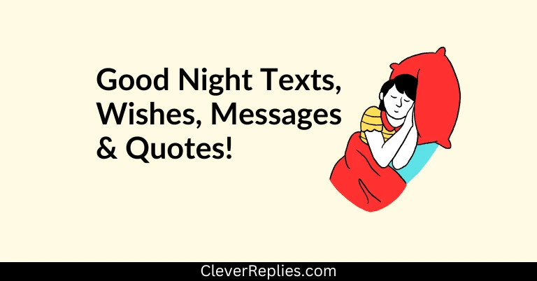 184+ Good Night Texts, Msgs, Wishes & Quotes to End the Day Right