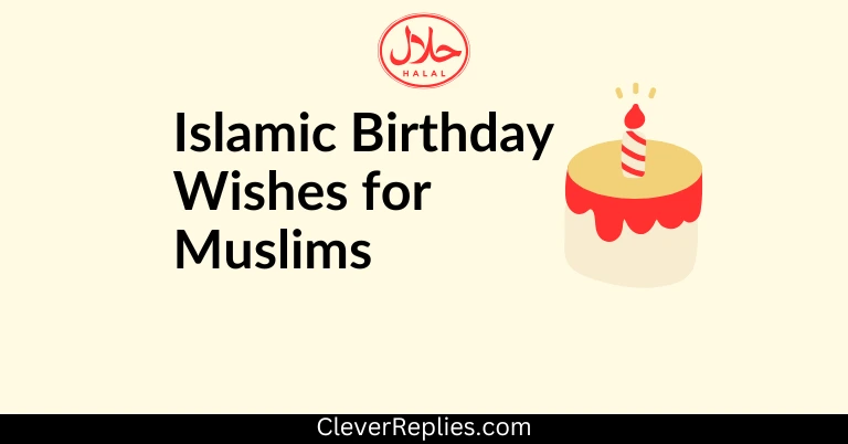 69+ Dua-Filled Islamic Birthday Wishes for Muslims (Copy Your Favorite One!)